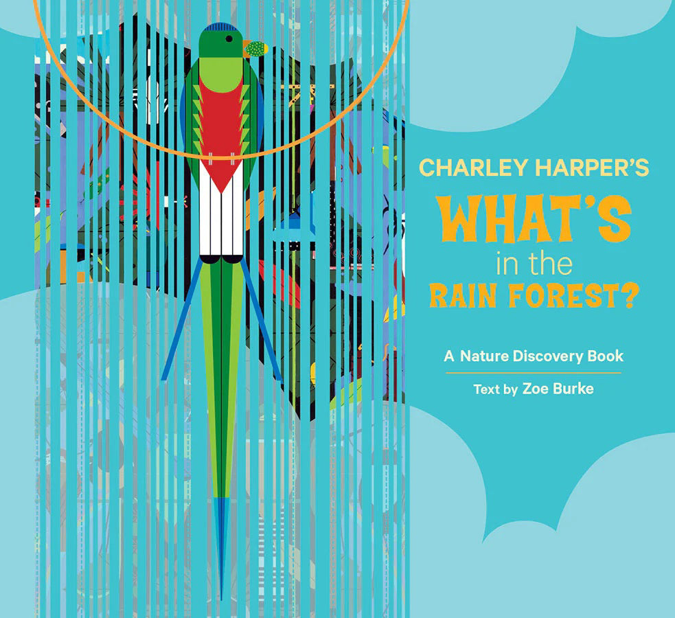 CHARLEY HARPER WHAT'S IN THE RAINFOREST