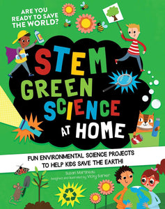 STEM GREEN SCIENCE AT HOME